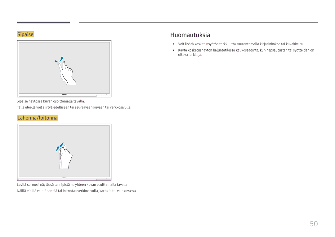 Samsung LH65DMEXTBC/EN manual Huomautuksia, Sipaise, Lähennä/loitonna 