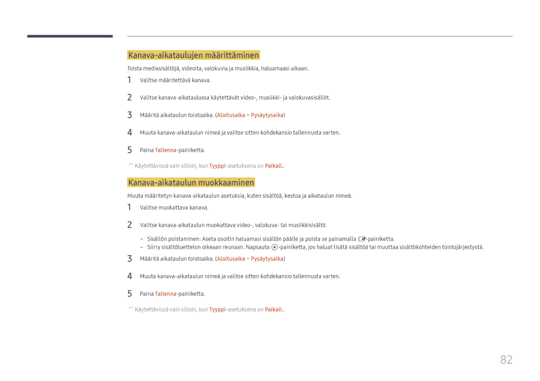 Samsung LH65DMEXTBC/EN manual Kanava-aikataulujen määrittäminen, Kanava-aikataulun muokkaaminen 