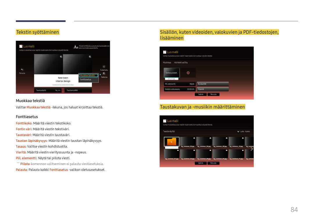 Samsung LH65DMEXTBC/EN manual Tekstin syöttäminen, Taustakuvan ja -musiikin määrittäminen 