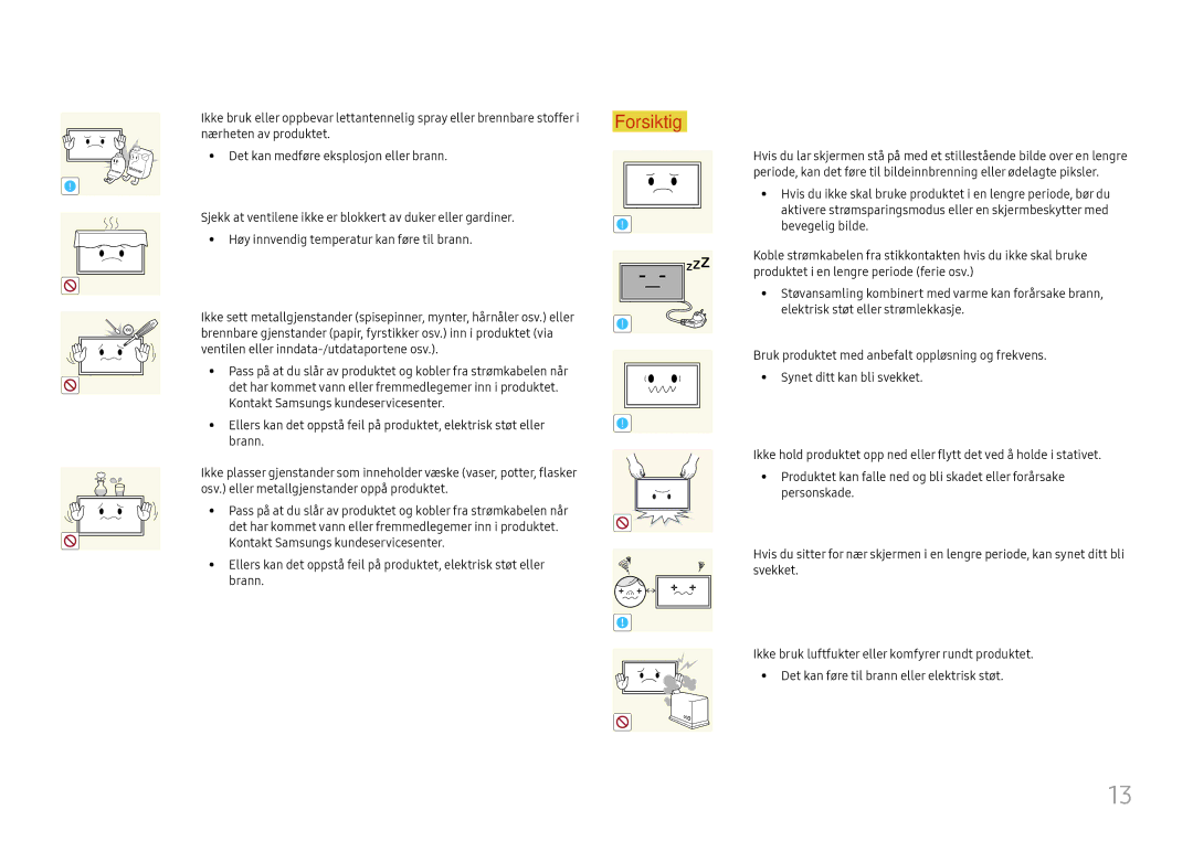 Samsung LH65DMEXTBC/EN manual Ventilen eller inndata-/utdataportene osv 