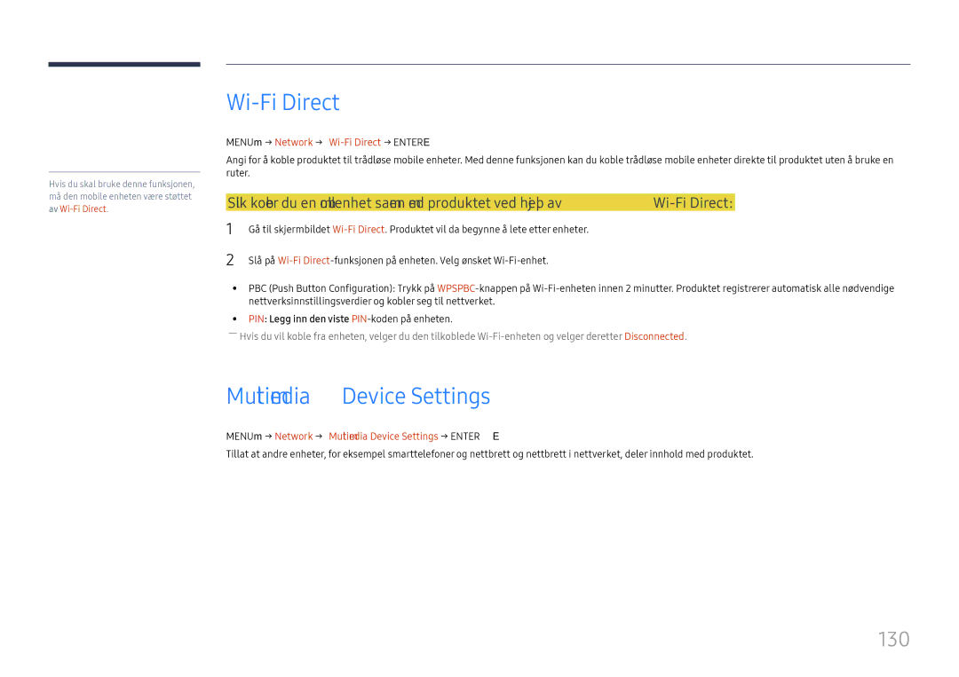 Samsung LH65DMEXTBC/EN manual Multimedia Device Settings, 130, MENUm → Network → Wi-Fi Direct → Entere 