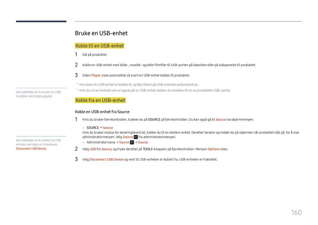 Samsung LH65DMEXTBC/EN manual 160, Bruke en USB-enhet, Koble til en USB-enhet, Koble fra en USB-enhet, → Source 