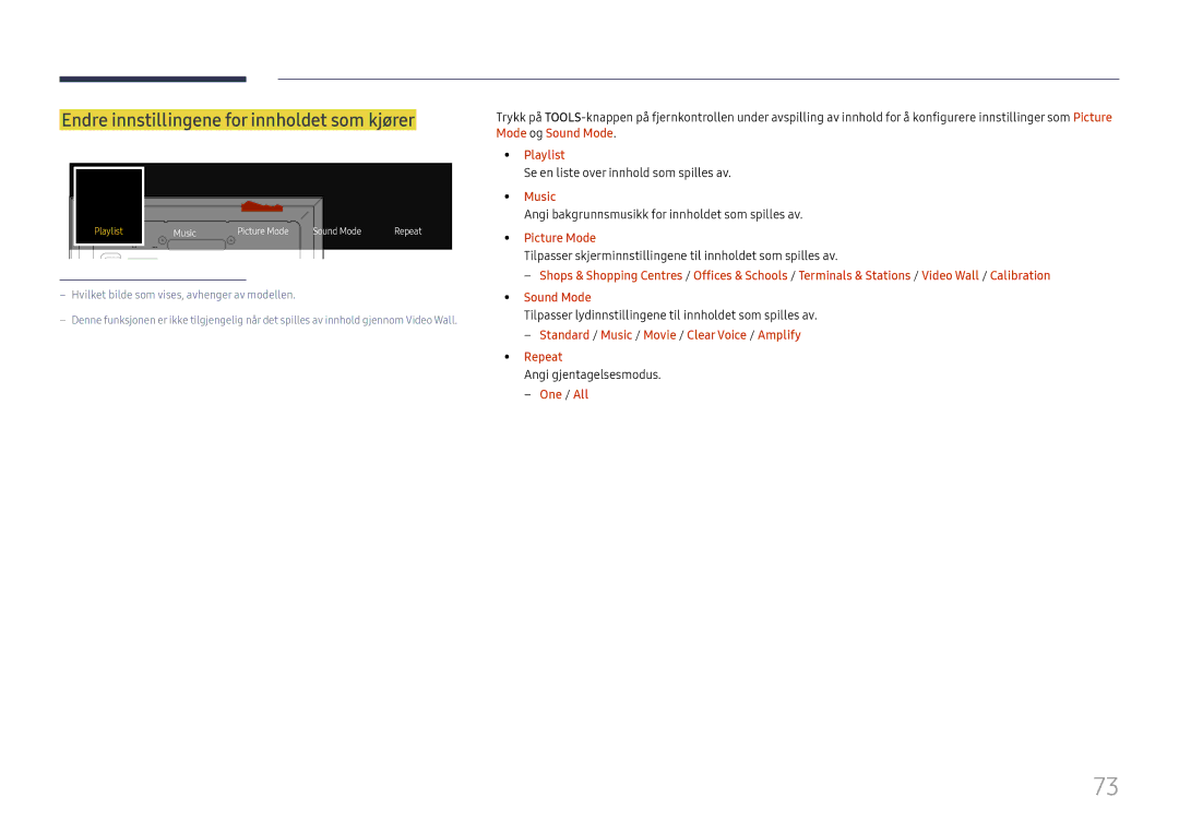 Samsung LH65DMEXTBC/EN manual Endre innstillingene for innholdet som kjører 