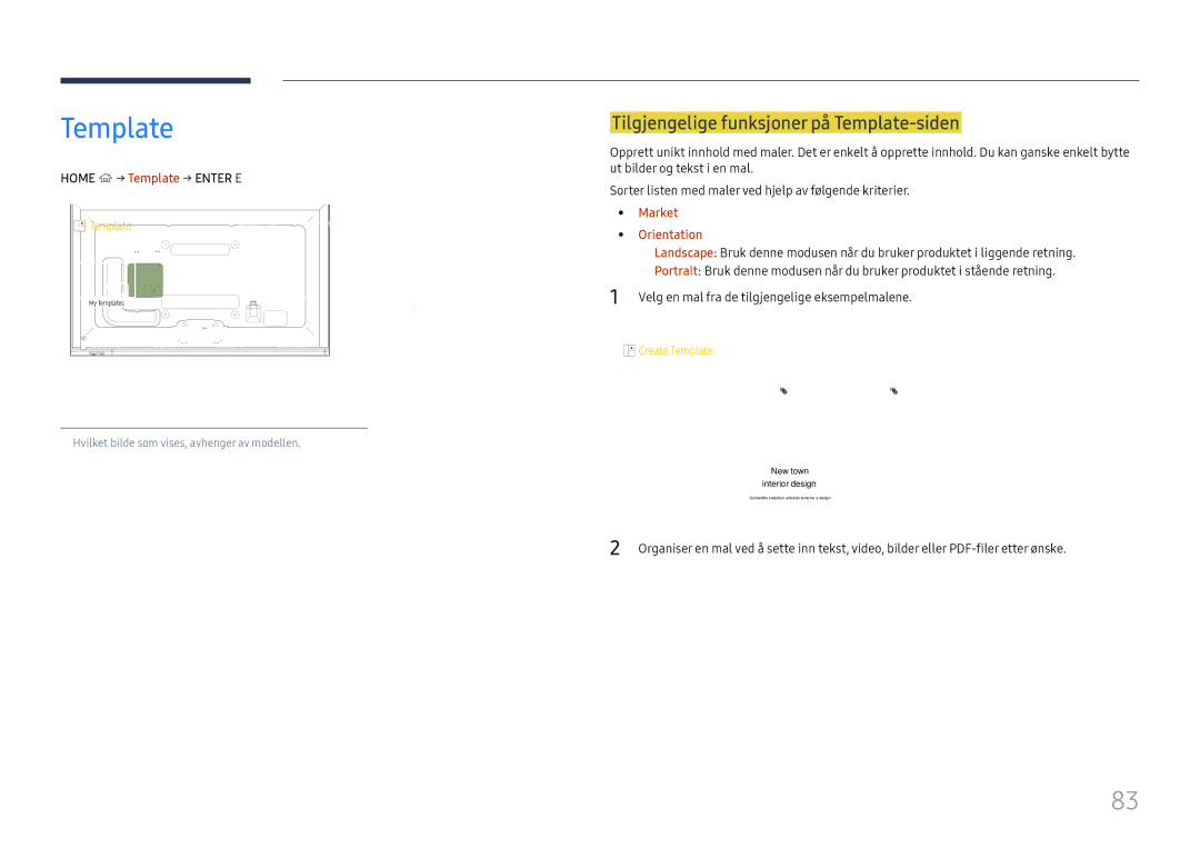 Samsung LH65DMEXTBC/EN manual Tilgjengelige funksjoner på Template-siden, Home → Template → Enter E, Market Orientation 