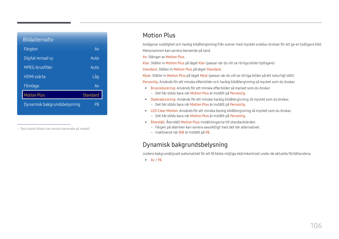 Samsung LH65DMEXTBC/EN manual 106, Dynamisk bakgrundsbelysning, Standard Ställer in Motion Plus på läget Standard 