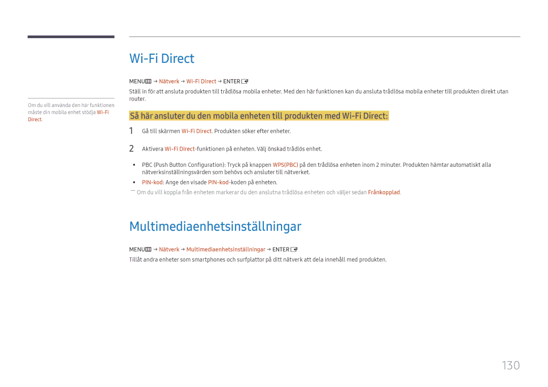 Samsung LH65DMEXTBC/EN manual Multimediaenhetsinställningar, 130, MENUm → Nätverk → Wi-Fi Direct → Entere 