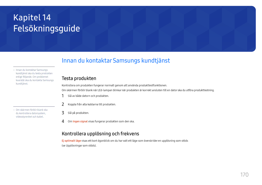 Samsung LH65DMEXTBC/EN manual Felsökningsguide, Innan du kontaktar Samsungs kundtjänst, 170, Testa produkten 