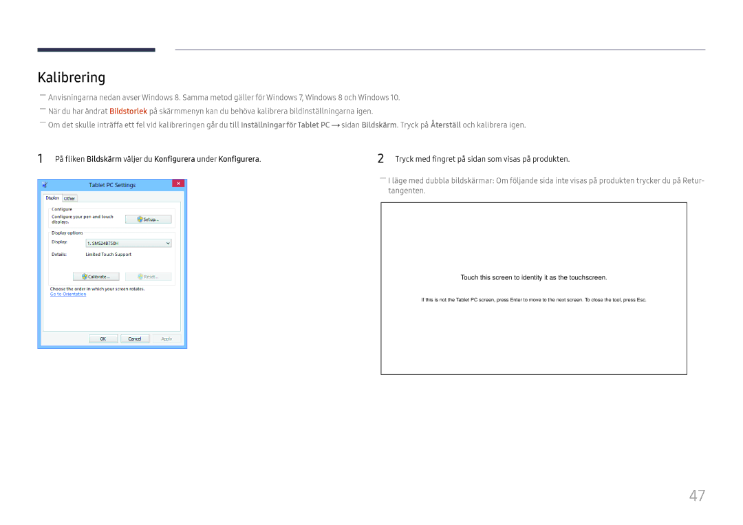 Samsung LH65DMEXTBC/EN manual Kalibrering, På fliken Bildskärm väljer du Konfigurera under Konfigurera 