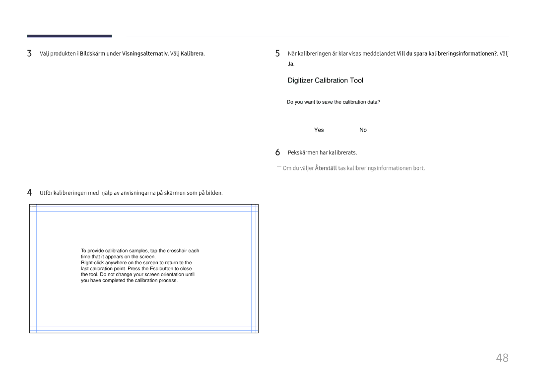 Samsung LH65DMEXTBC/EN manual Digitizer Calibration Tool, Pekskärmen har kalibrerats 