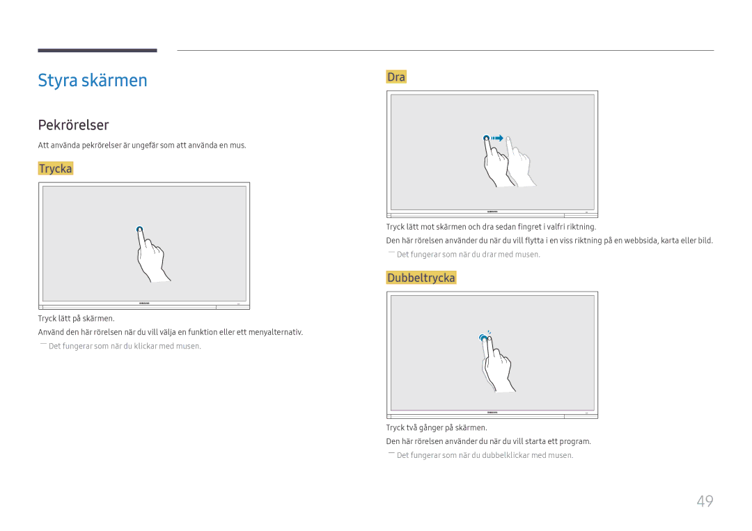 Samsung LH65DMEXTBC/EN manual Styra skärmen, Pekrörelser, Trycka, Dra, Dubbeltrycka 