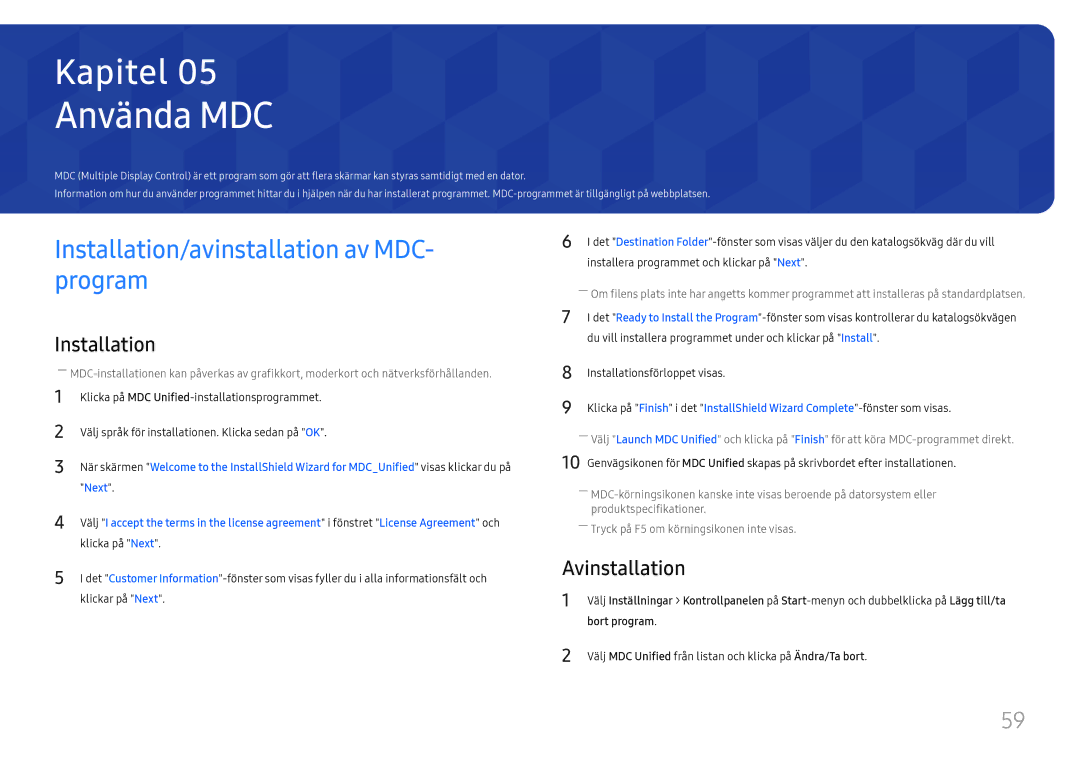 Samsung LH65DMEXTBC/EN manual Använda MDC, Installation/avinstallation av MDC- program, Avinstallation, Bort program 