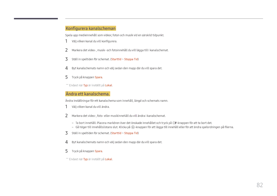 Samsung LH65DMEXTBC/EN manual Konfigurera kanalscheman, Ändra ett kanalschema 