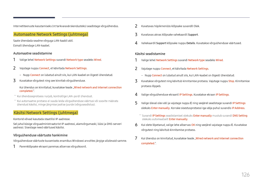 Samsung LH65DMEXTBC/EN manual 126, Automaatne Network Settings juhtmega, Käsitsi Network Settings juhtmega 