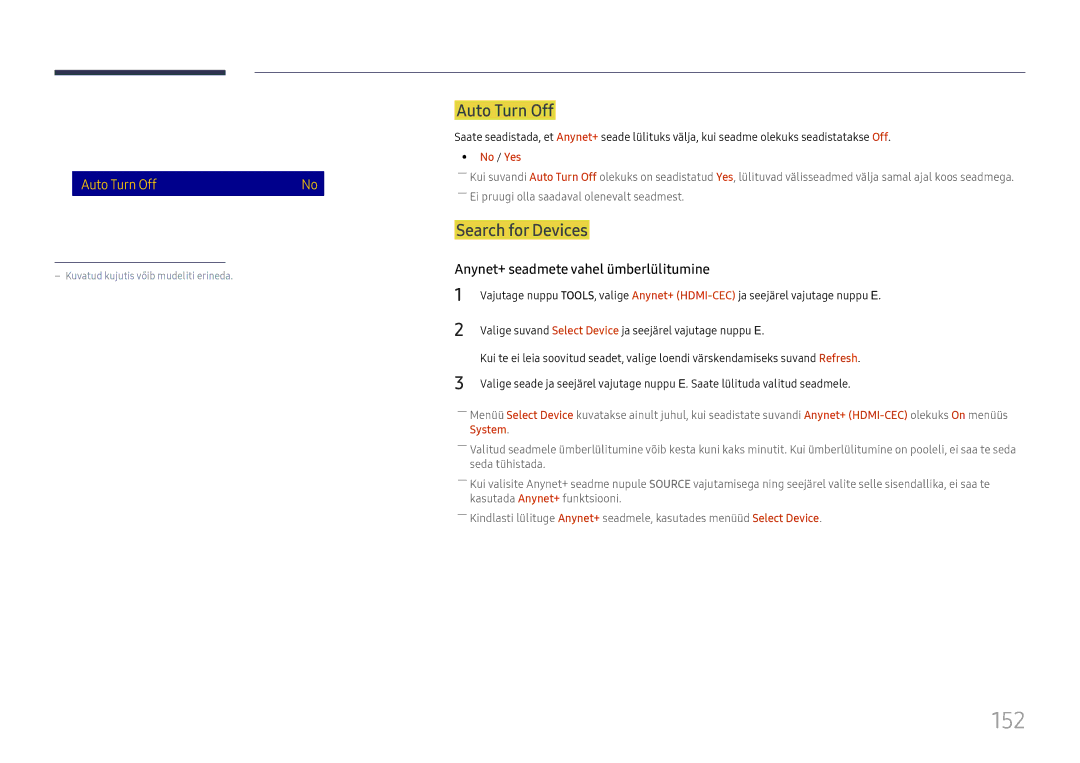 Samsung LH65DMEXTBC/EN 152, Anynet+ HDMI-CEC, Auto Turn Off, Search for Devices, Anynet+ seadmete vahel ümberlülitumine 