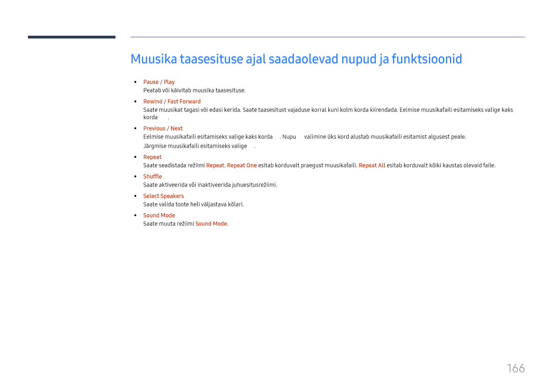 Samsung LH65DMEXTBC/EN manual Muusika taasesituse ajal saadaolevad nupud ja funktsioonid, 166, Shuffle 