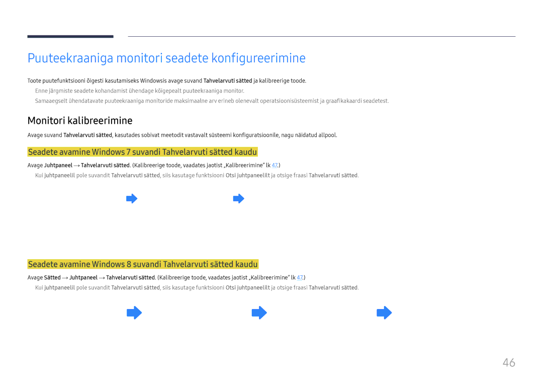 Samsung LH65DMEXTBC/EN manual Puuteekraaniga monitori seadete konfigureerimine, Monitori kalibreerimine 