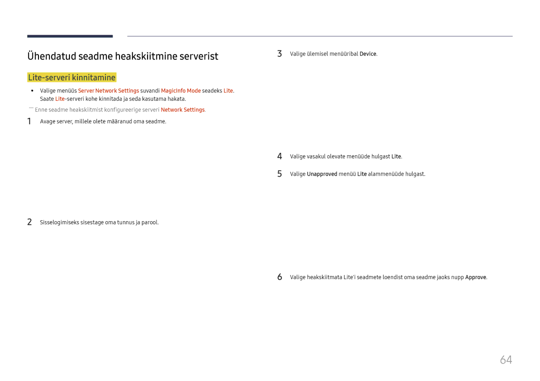Samsung LH65DMEXTBC/EN manual Ühendatud seadme heakskiitmine serverist, Lite-serveri kinnitamine 