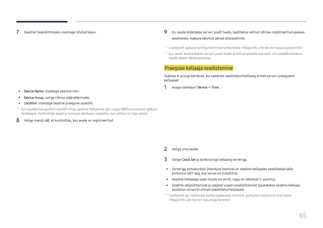 Samsung LH65DMEXTBC/EN manual Praeguse kellaaja seadistamine, Location sisestage seadme praegune asukoht 