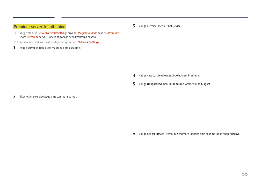 Samsung LH65DMEXTBC/EN manual Premium-serveri kinnitamine 