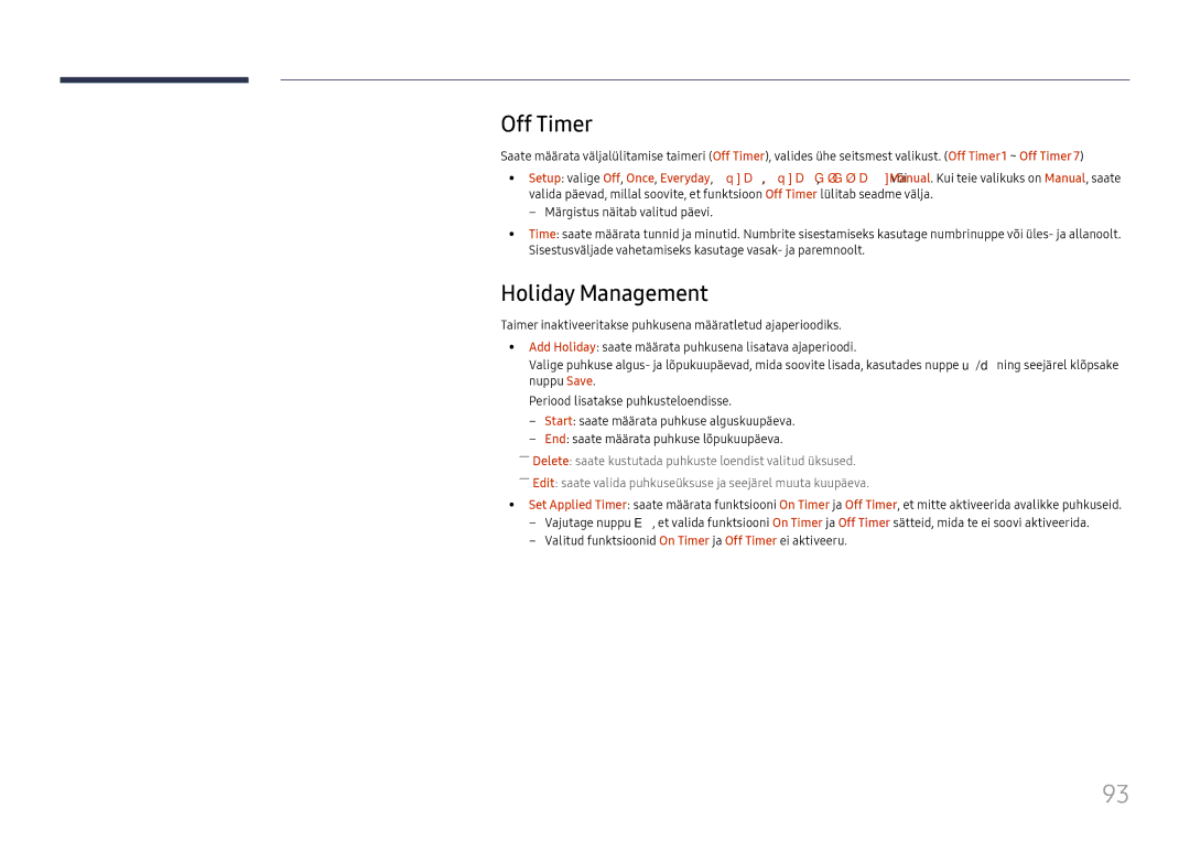 Samsung LH65DMEXTBC/EN manual Off Timer, Holiday Management 