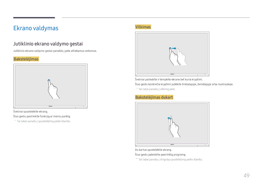 Samsung LH65DMEXTBC/EN manual Ekrano valdymas, Jutiklinio ekrano valdymo gestai, Vilkimas, Bakstelėjimas dukart 