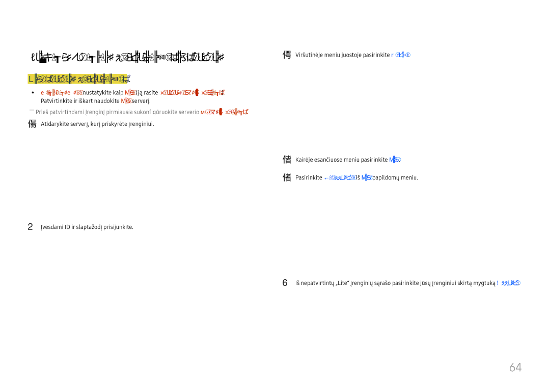 Samsung LH65DMEXTBC/EN manual Prijungto įrenginio patvirtinimas iš serverio, Lite serverio patvirtinimas 
