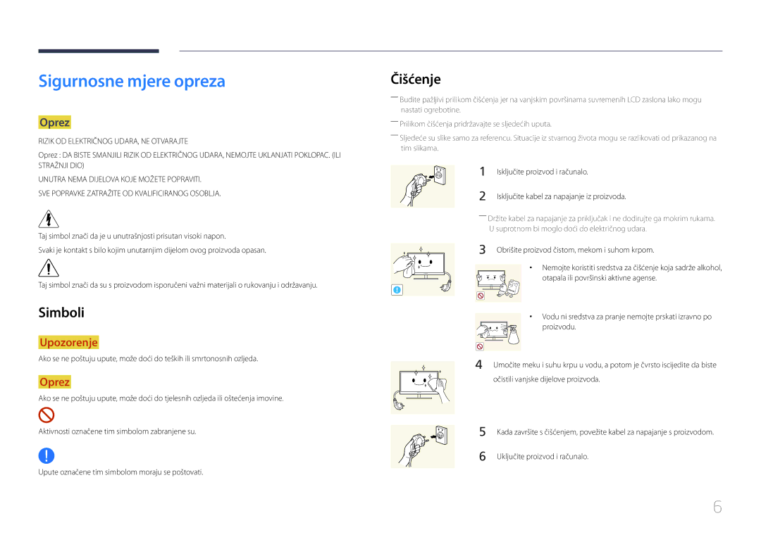 Samsung LH65EDCPLBC/EN manual Sigurnosne mjere opreza, Čišćenje, Simboli, Oprez, Isključite proizvod i računalo 