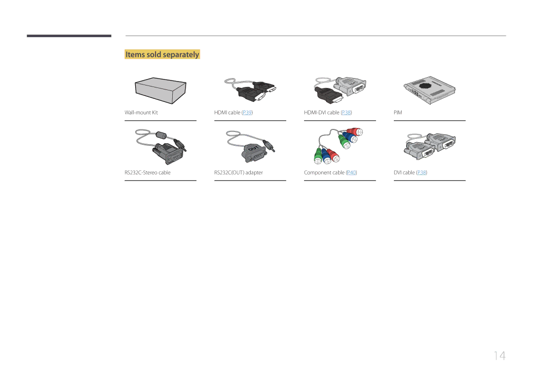 Samsung LH65EDDPLGC/NG, LH65EDDPLGC/EN manual Items sold separately, Wall-mount Kit Hdmi cable P.39 HDMI-DVI cable P.38 