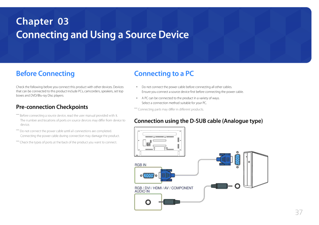 Samsung LH75EDDPLGC/HD, LH65EDDPLGC/EN manual Connecting and Using a Source Device, Before Connecting, Connecting to a PC 