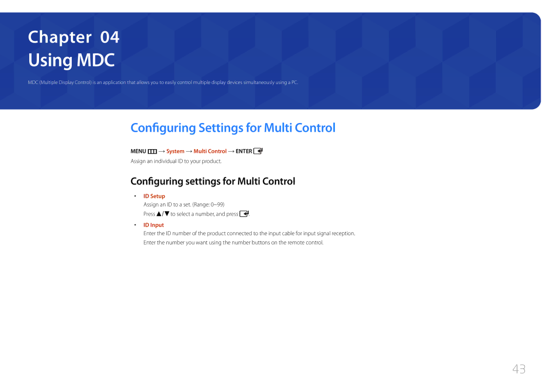 Samsung LH65EDDPLGC/HD manual Using MDC, Configuring Settings for Multi Control, Configuring settings for Multi Control 