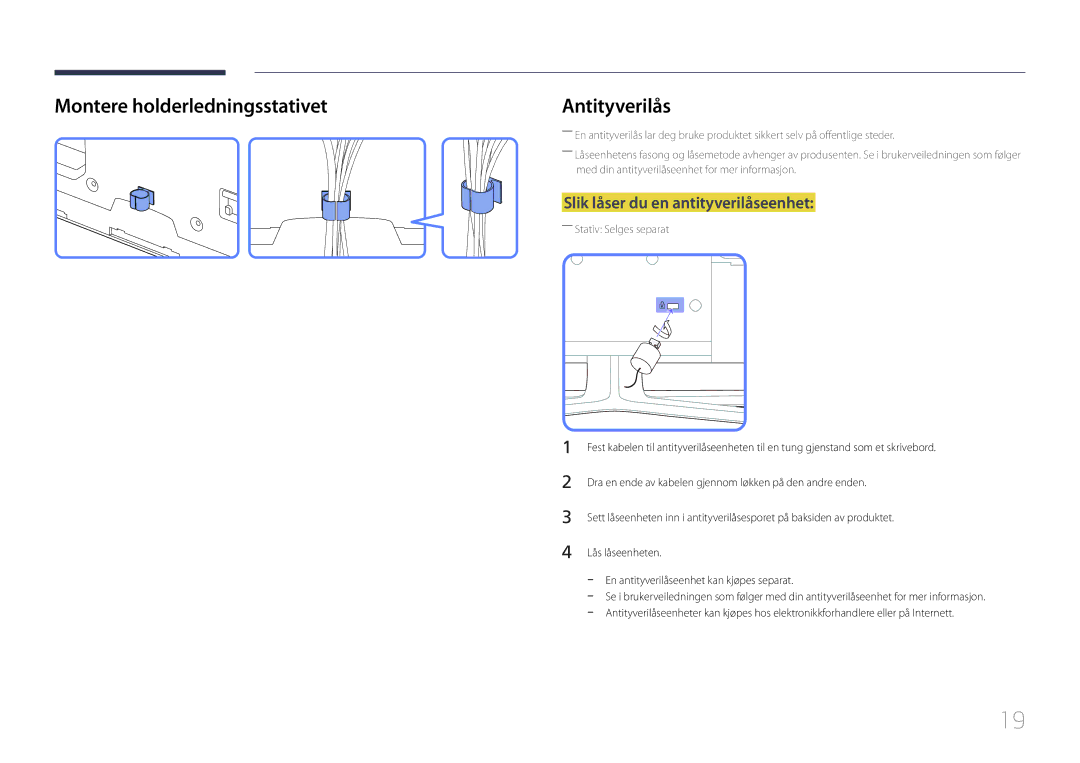 Samsung LH75EDDPLGC/EN, LH65EDDPLGC/EN manual Montere holderledningsstativet, Slik låser du en antityverilåseenhet 