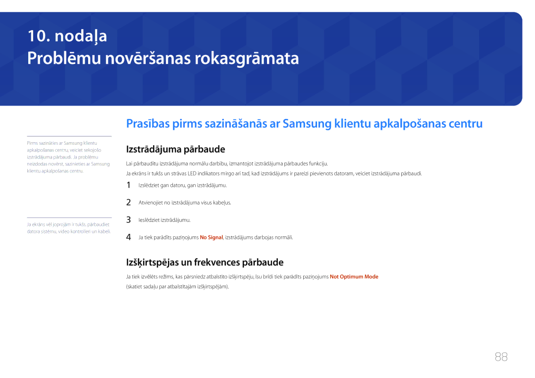 Samsung LH65EDDPLGC/EN manual Problēmu novēršanas rokasgrāmata, Izstrādājuma pārbaude, Izšķirtspējas un frekvences pārbaude 