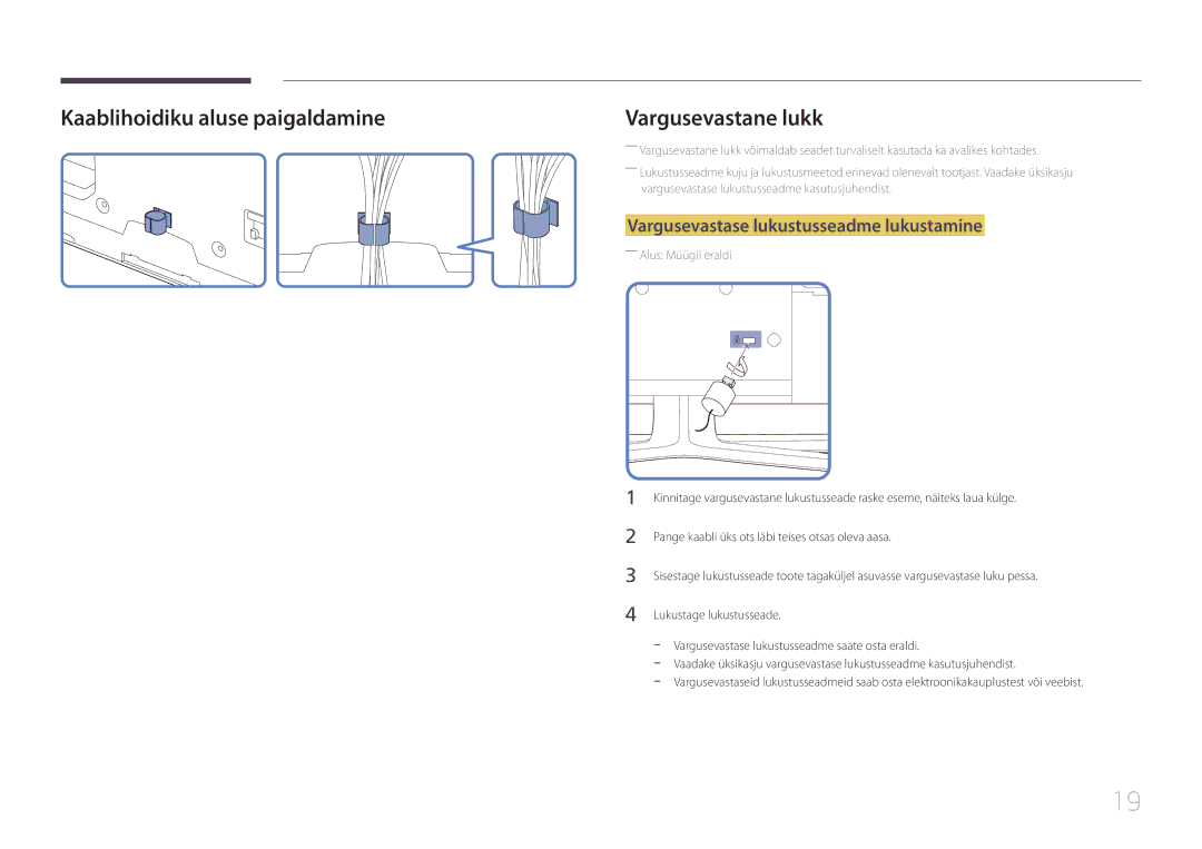 Samsung LH75EDDPLGC/EN, LH65EDDPLGC/EN manual Kaablihoidiku aluse paigaldamine, Vargusevastase lukustusseadme lukustamine 