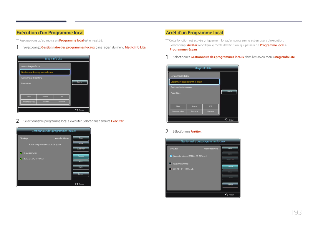 Samsung LH65MDCPLGC/EN manual 193, Exécution dun Programme local, Arrêt dun Programme local, Sélectionnez Arrêter 