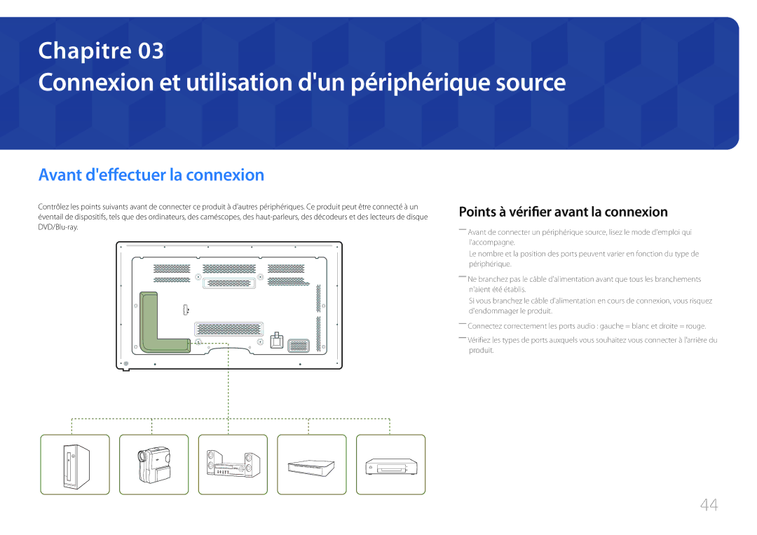 Samsung LH65MDCPLGC/EN manual Connexion et utilisation dun périphérique source, Avant deffectuer la connexion 