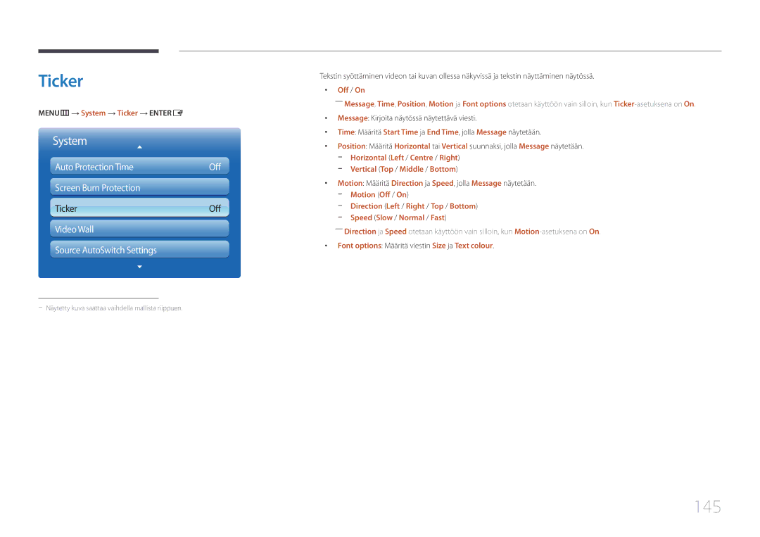 Samsung LH65MDCPLGC/EN manual 145, MENUm → System → Ticker → Entere, Font options Määritä viestin Size ja Text colour 