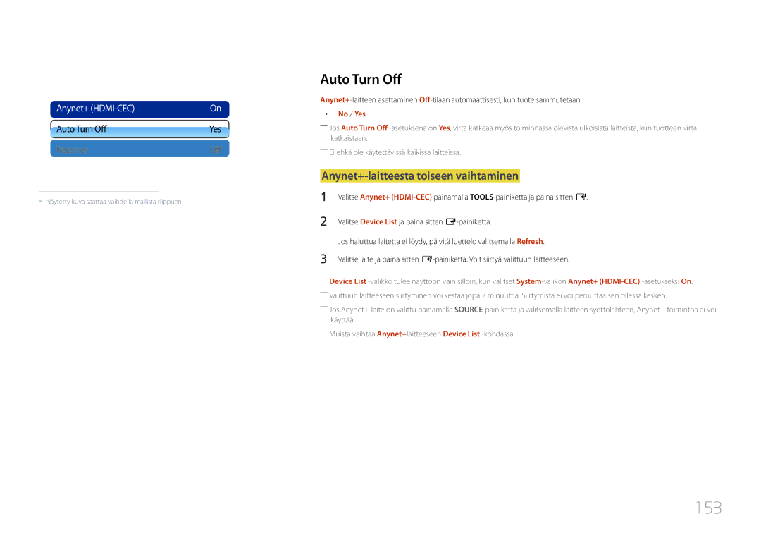 Samsung LH65MDCPLGC/EN manual 153, Auto Turn Off, Anynet+-laitteesta toiseen vaihtaminen, No / Yes 