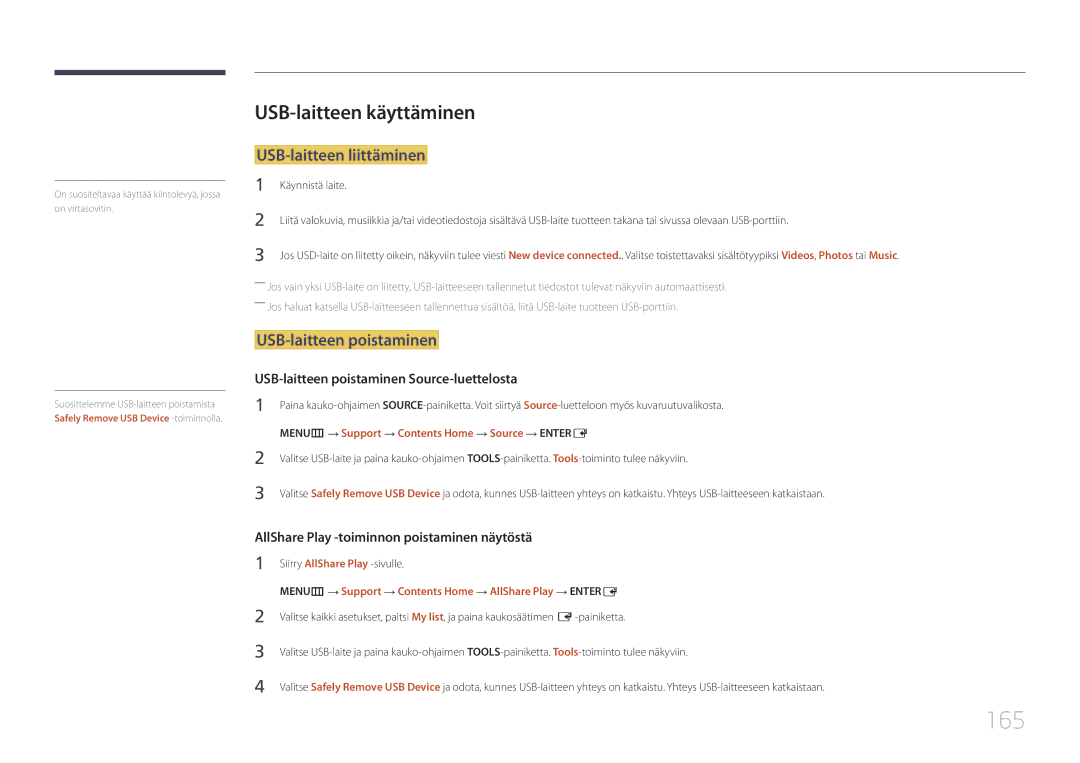 Samsung LH65MDCPLGC/EN manual 165, USB-laitteen käyttäminen, USB-laitteen liittäminen, USB-laitteen poistaminen 