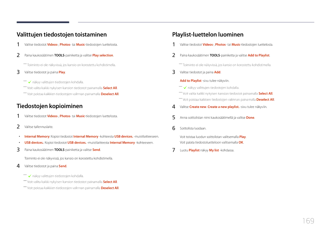 Samsung LH65MDCPLGC/EN manual 169, Valittujen tiedostojen toistaminen, Tiedostojen kopioiminen, Playlist-luettelon luominen 