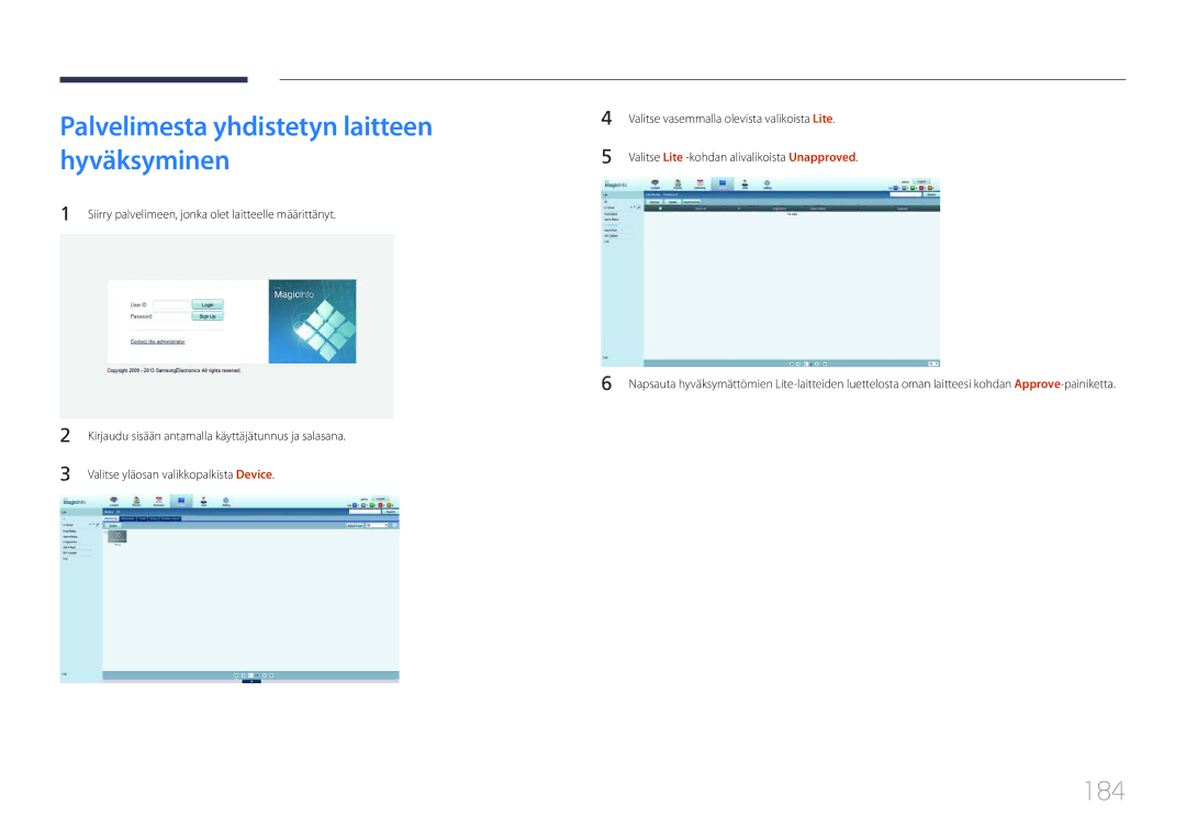 Samsung LH65MDCPLGC/EN manual Palvelimesta yhdistetyn laitteen hyväksyminen, 184 