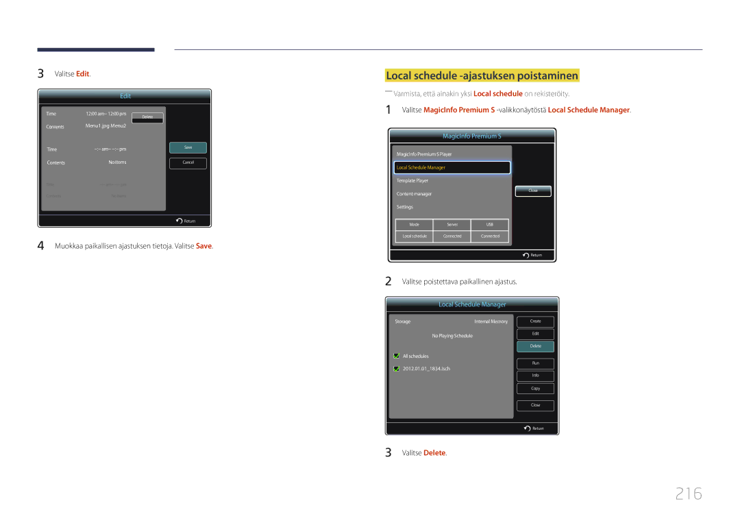 Samsung LH65MDCPLGC/EN manual 216, Valitse Edit 