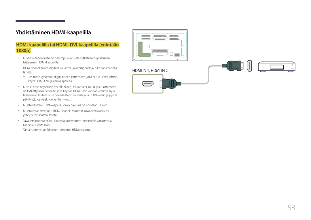 Samsung LH65MDCPLGC/EN manual Yhdistäminen HDMI-kaapelilla, HDMI-kaapelilla tai HDMI-DVI-kaapelilla enintään 1080p 