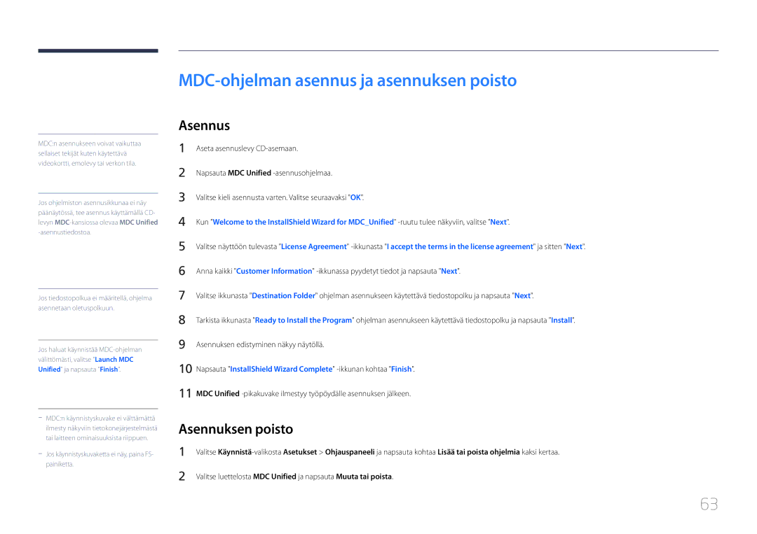 Samsung LH65MDCPLGC/EN manual MDC-ohjelman asennus ja asennuksen poisto, Asennuksen poisto 