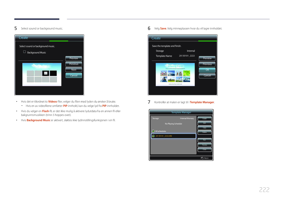 Samsung LH65MDCPLGC/EN manual 222, Select sound or background music, Kontroller at malen er lagt til i Template Manager 