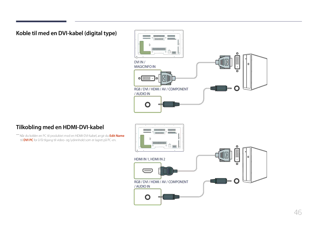 Samsung LH65MDCPLGC/EN manual Koble til med en DVI-kabel digital type, Tilkobling med en HDMI-DVI-kabel 