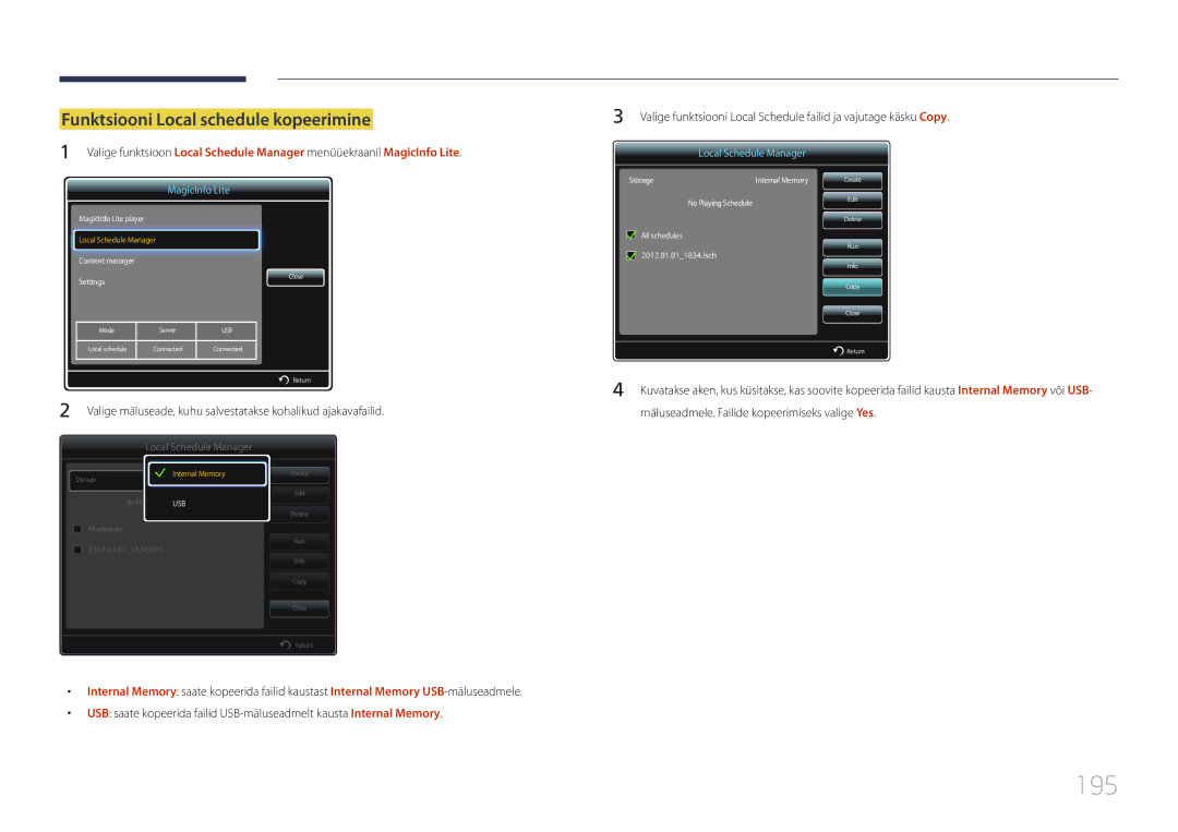 Samsung LH65MDCPLGC/EN manual 195, Funktsiooni Local schedule kopeerimine, Mäluseadmele. Failide kopeerimiseks valige Yes 