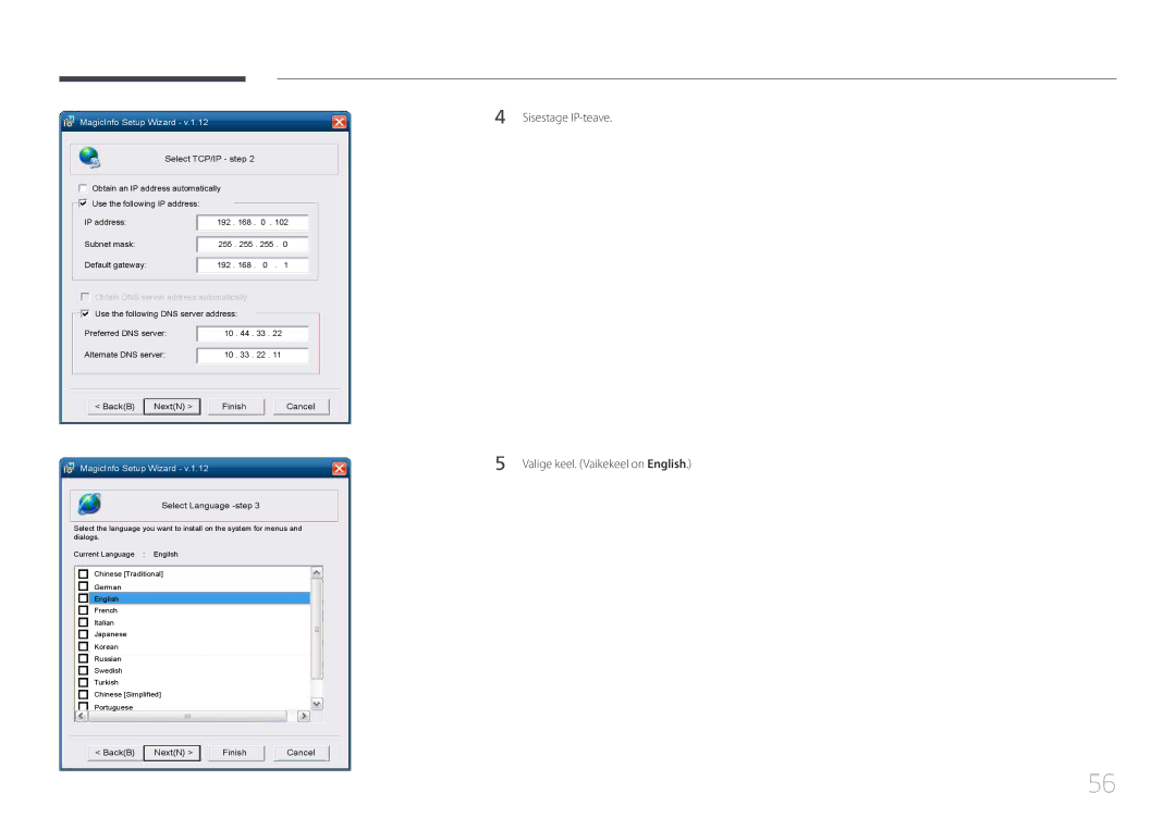 Samsung LH65MDCPLGC/EN manual Sisestage IP-teave Valige keel. Vaikekeel on English, Select TCP/IP step 