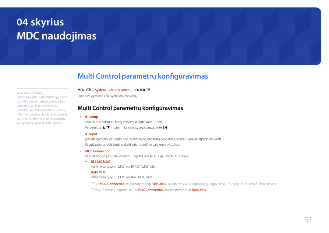 Samsung LH65MDCPLGC/EN manual MDC naudojimas, Multi Control parametrų konfigūravimas 