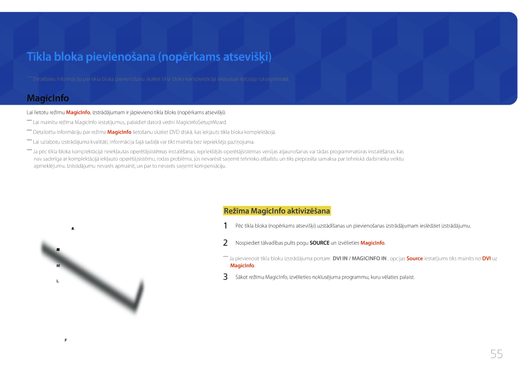 Samsung LH65MDCPLGC/EN manual Tīkla bloka pievienošana nopērkams atsevišķi, Režīma MagicInfo aktivizēšana 