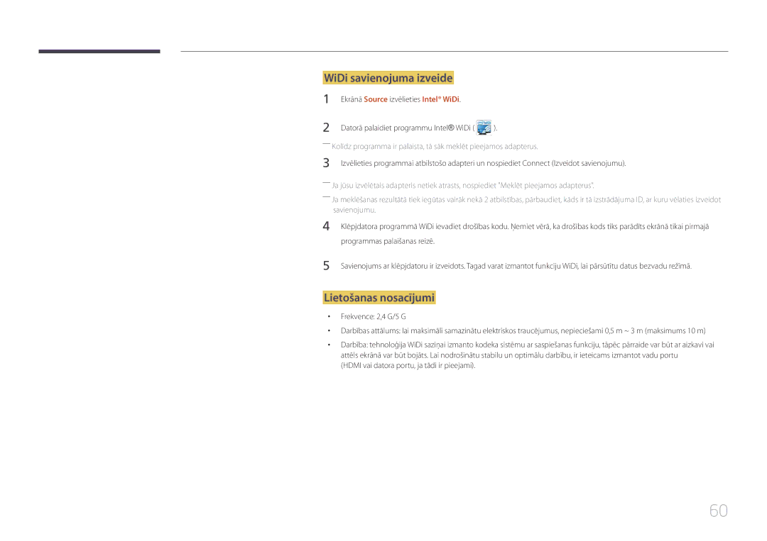 Samsung LH65MDCPLGC/EN manual WiDi savienojuma izveide, Lietošanas nosacījumi, Frekvence 2,4 G/5 G 